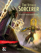 The Vitalic Sorcerer (Variant Class)