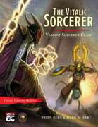 The Vitalic Sorcerer (Variant Class) - Fantasy Grounds Module