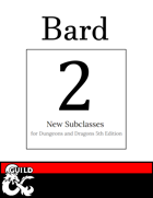 2 New Bard Subclasses: College of Sorrows & College of Movement