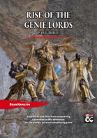 Rise of the Genie Lords - Part Three