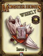 Monster Hunts Weekly: Issue 1 (Fantasy Grounds)