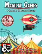 Magical Games: 6 Festival Games for Casters