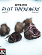 Plot Thickeners—Love & Loss