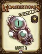 Monster Hunts Weekly: Issue 2 (Fantasy Grounds)