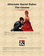 Alternate Race Rules (Gnome)