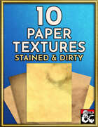 10 Paper Textures - Stained and Dirty