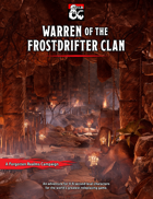 Warren of the Frostdrifter Clan