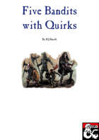 Five Bandits with Quirks
