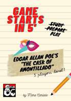 Game Starts In 5' - The Cask Of Amontillado
