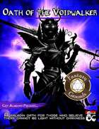 Oath of the Voidwalker: A Paladin Sacred Oath (Fantasy Grounds)