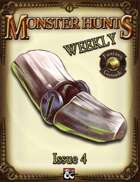 Monster Hunts Weekly: Issue 4 (Fantasy Grounds)