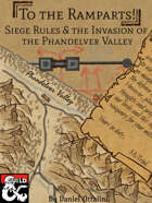 To The Ramparts - Siege Rules & The Invasion of the Phandelver Valley