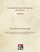 AD&D5E: The Wild Magic Sorcerer