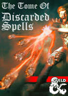 The Tome of Discarded Spells