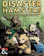 Disaster Hamsters