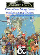 Races of the Adusgi Forest and Surrounding Environs