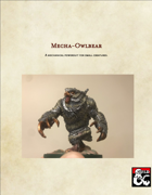 Mecha-Owlbear, a Power Armor