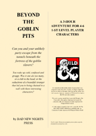 BEYOND THE GOBLIN PITS, a 1-st level adventure