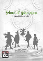 School of Adaptation - 5e Wizard Subclass