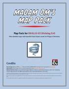 Madam DM's Map Pack: DDAL10-03 - Divining Evil