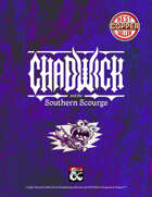 Chadwick and the Southern Scourge