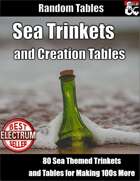 Sea Trinkets and Creation Tables - Random Tables