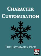 Character Customisation: The Cryomancy Pack