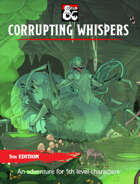 Corrupting Whispers