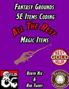 Fantasy Grounds 5E Items Effects Coding - ALL THE REST Magic Items