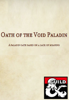 Oath of the Void: a Paladin subclass
