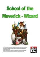 School of the Maverick Wizard