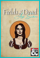 Fields of the Dead by Anya Enduran