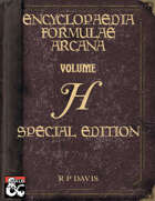 Encyclopaedia Formulae Arcana SPECIAL EDITION - H