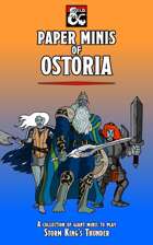 Paper Minis of Ostoria (Storm King's Thunder)