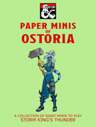Paper Minis of Ostoria (Storm King's Thunder)
