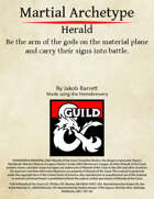 Martial Archetype: Herald