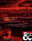 Creature Crucible 11: Elemental Chaos