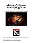 The Adventurer's Almanac: Waterdeep Supplement