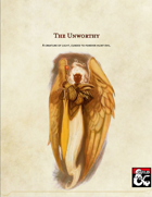 The Unworthy - A Cursed Creature of Light