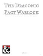 Draconic Pact Warlock