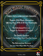 Wild Magic Variants: Three Sorcerous Origins
