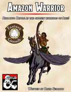Martial Archetype - The Amazon Warrior (Fantasy Grounds)