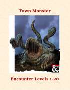 Town Monster-Encounter Levels 1-20