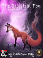 The Celestial Fox - A New Warlock Patron (Fantasy Grounds)