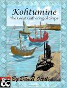 Kohtumine: The Great Gathering of Ships