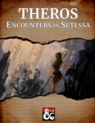 Theros: Encounters in Setessa