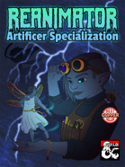Reanimator - Artificer Specialization