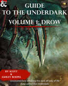 Guide to the Underdark: Volume 1: Drow (Fantasy Grounds)