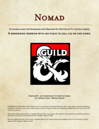 The Nomad: A wandering warrior with no place to call his or her home. (Class)