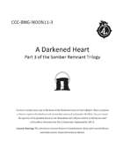CCC-BMG-MOON11-3 A Darkened Heart